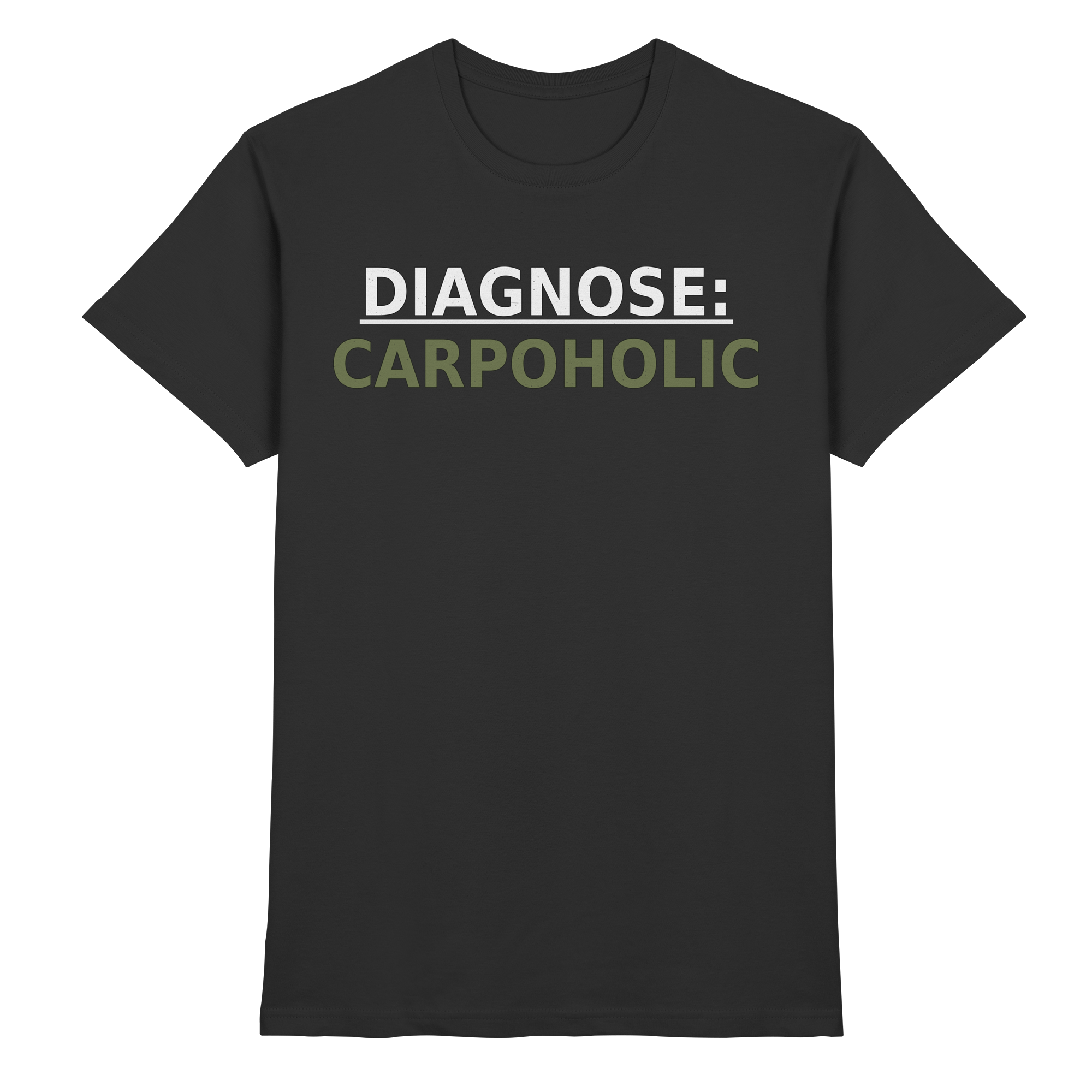Carpoholics T-Shirt (Basic) - Diagnose Carpoholic - Classic Shirt